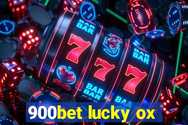 900bet lucky ox